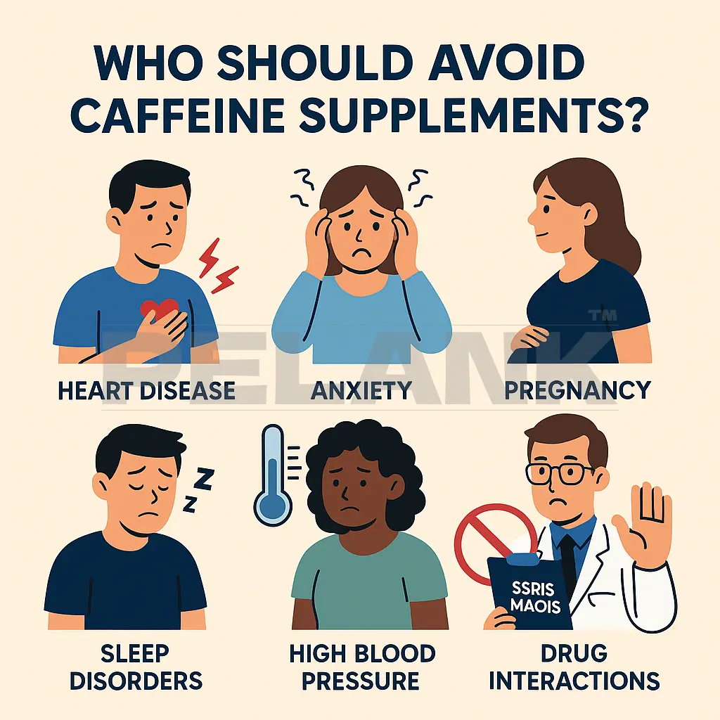 Who should not take caffeine supplements
